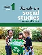 Hands-On Social Studies, Grade 1: An Inquiry Approach