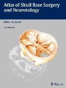 Atlas of Skull Base Surgery and Neurotology