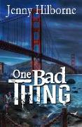 One Bad Thing