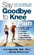 Say Goodbye to Knee Pain