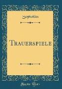 Trauerspiele (Classic Reprint)