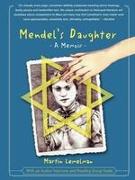 Mendel's Daughter: A Memoir