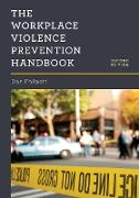 The Workplace Violence Prevention Handbook