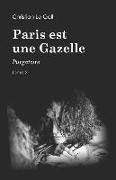 Paris Est Une Gazelle: Purgatoire