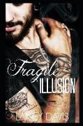 Fragile Illusion: Stag Brothers Book 3