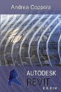 Autodesk Revit E Il B.I.M