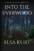 Into the Everwood