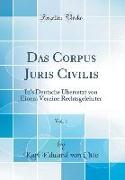 Das Corpus Juris Civilis, Vol. 1