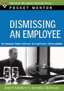 Dismissing an Employee: Expert Solutions to Everyday Challenges