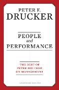 People and Performance: The Best of Peter Drucker on Management