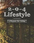 2 * 0 * 4 Lifestyle: Woodland: A Planner for Living