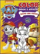 Siamo una forza! Paw Patrol