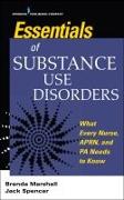 Essentials of Substance Use Disorders