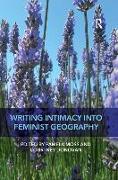 Writing Intimacy Into Feminist Geography