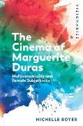 The Cinema of Marguerite Duras