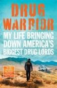 DRUG WARRIOR