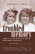 Troubled Memory, Second Edition: Anne Levy, the Holocaust, and David Duke's Louisiana