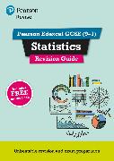 Pearson REVISE Edexcel GCSE (9-1) Statistics Revision Guide: For 2024 and 2025 assessments and exams - incl. free online edition (REVISE Edexcel GCSE Statistics 2017)