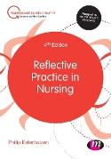 Reflective Practice in Nursing