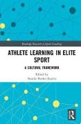 Athlete Learning in Elite Sport