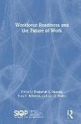 Workforce Readiness and the Future of Work