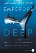 Emperors of the Deep