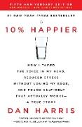 10% Happier Revised Edition