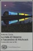 La mela di Cézanne e l'accendino di Hitchcock. Il senso delle cose nei film