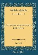 Entwicklungsgeschichte der Natur, Vol. 2 of 2 (Classic Reprint)