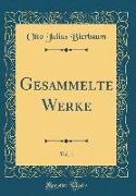 Gesammelte Werke, Vol. 1 (Classic Reprint)