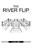 The River Flip