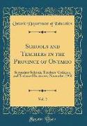 Schools and Teachers in the Province of Ontario, Vol. 2