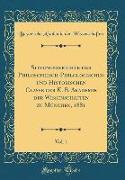Sitzungsberichte der Philosophisch-Philologischen und Historischen Classe der K. B. Akademie der Wissenschaften zu München, 1881, Vol. 1 (Classic Reprint)