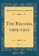 The Record, 1909-1912, Vol. 1 (Classic Reprint)
