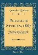 Physische Studien, 1887