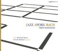 Jazz.Spors.Bach