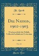 Die Nation, 1902-1903, Vol. 20