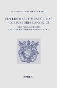 Ein Liber Septimus für das Corpus Iuris Canonici