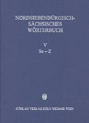 Nordsiebenbürgisch-sächsisches Wörterbuch / Nordsiebenbürgisch-Sächsisches Wörterbuch, Band I-V