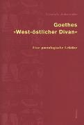 Goethes "West-östlicher Divan"
