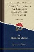 Neueste Staats-Akten und Urkunden in Monatlichen Heften, 1832, Vol. 26