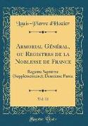 Armorial Général, ou Registres de la Noblesse de France, Vol. 22