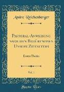 Pastoral-Anweisung nach den Bedürfnissen Unsers Zeitalters, Vol. 1