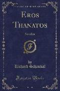 Eros Thanatos