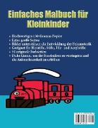 Einfaches Malbuch Für Das Kindergartenalter: Ein Malbuch Für Kleinkinder Mit Extra Dicken Linien: 50 Original-Entwürfe Von Autos, Flugzeugen, Zügen, B