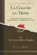 La Casa de la Troya