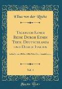 Tagebuch Einer Reise Durch Einen Theil Deutschlands und Durch Italien, Vol. 4