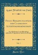 Paulys Realencyclopädie der Classischen Altertumswissenschaft, Vol. 2