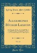 Allgemeines Bücher-Lexicon, Vol. 12