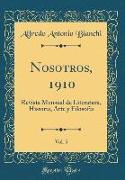 Nosotros, 1910, Vol. 5